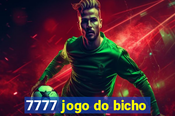 7777 jogo do bicho